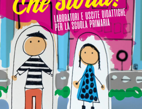 Ecco il programma di attività didattica “Che storia!” per le classi delle scuole primarie