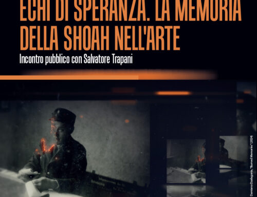 Echi di speranza. La memoria della Shoah nell’arte – Mercoledì 29 Gennaio 2025